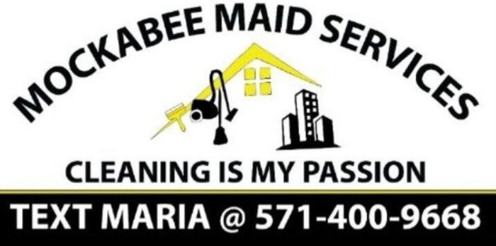 Mockabee Maid Services — Text Maria at 571-400-9668